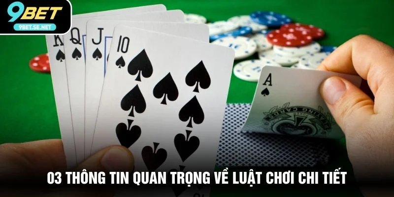 03 thông tin quan trọng về luật chơi chi tiết