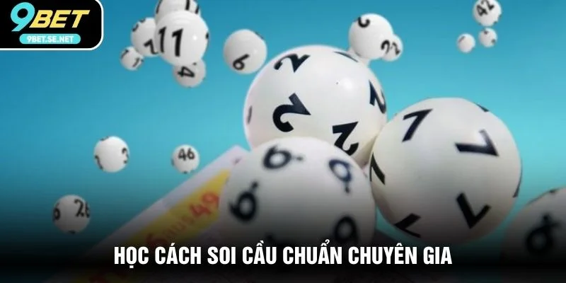 Học cách soi cầu chuẩn chuyên gia